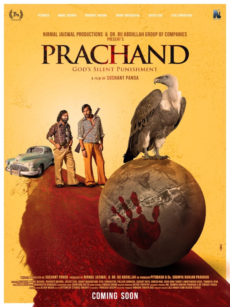 ‘Prachand’ First Look poster out, A film jointly produced by Nirmal Jaiswal & Dr. Bu Abdullah